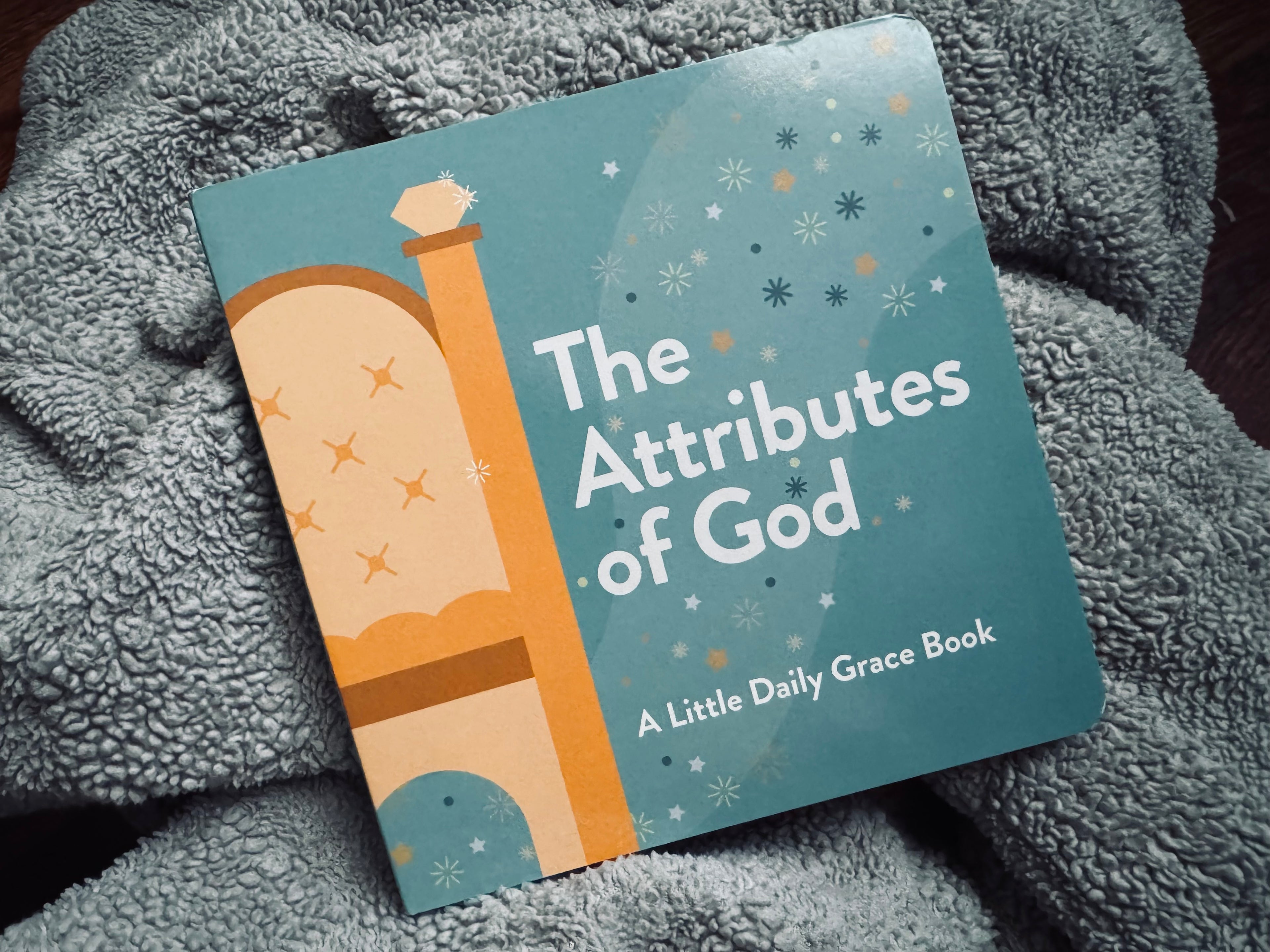The Attributes of God- Children's Board Book